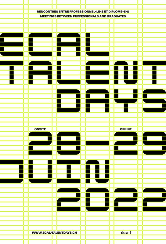 ECAL Talent Days 2022,28–29.06.2022,ECAL Campus, Renens & Online